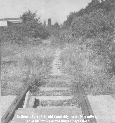 Railroad: Part of the old Cambridge to St. Ives railway line at Milton Road and Kings Hedges Road.